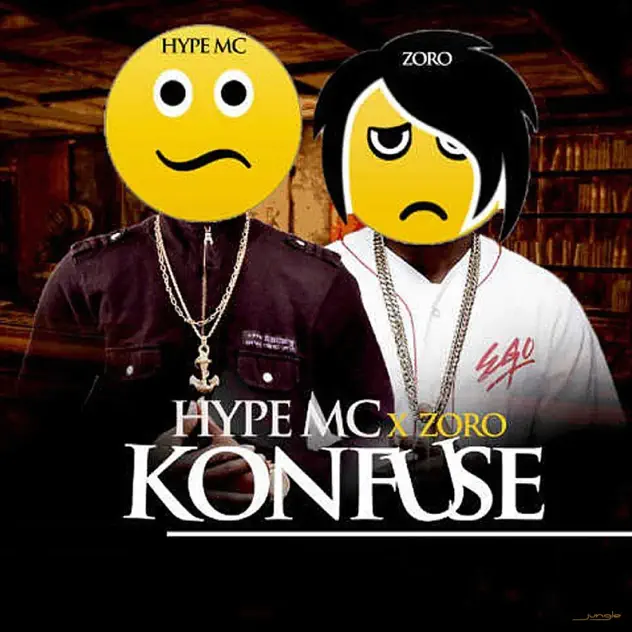 Hype MC – Konfuse Ft. Zoro